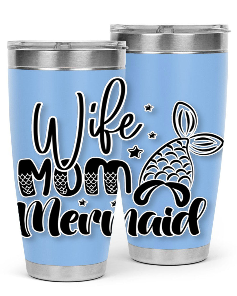 Wife Mom Mermaid 675#- mermaid- Tumbler