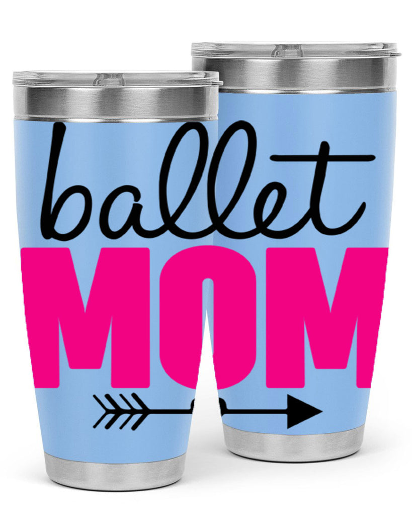 ballet mom 11#- ballet- Tumbler