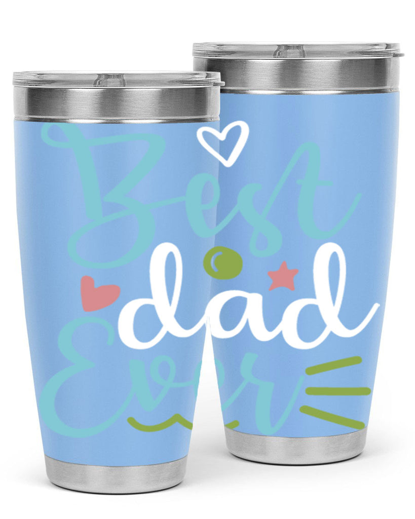 best dad ever 110#- fathers day- Tumbler