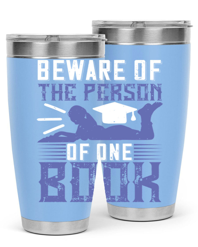 beware of the person of one book 76#- reading- Tumbler