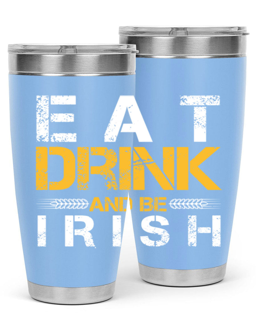 eat drink and be irish 89#- beer- Tumbler