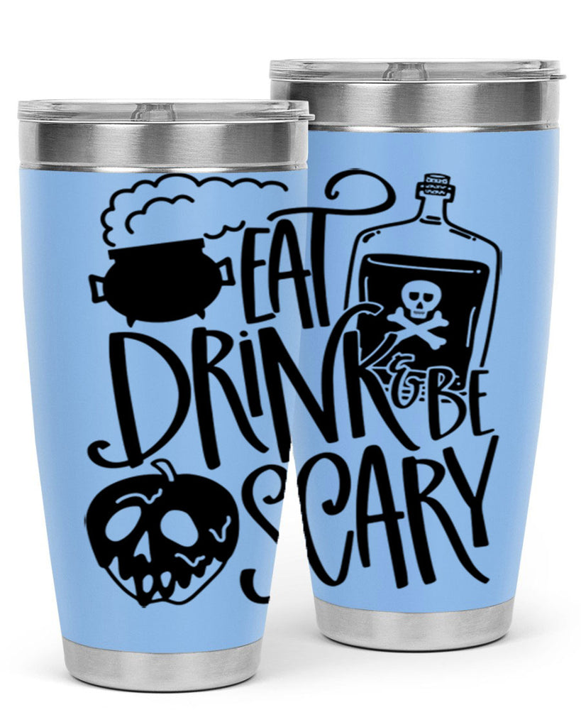 eat drink be scary 78#- halloween- Tumbler