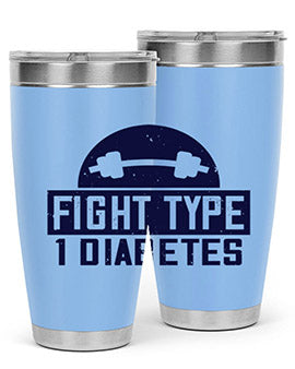 fight type diabetes Style 37#- diabetes- Tumbler
