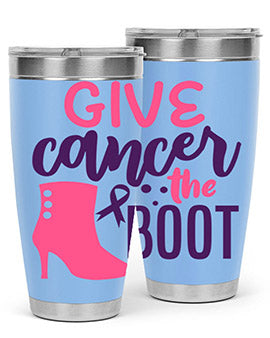 give cancer the boot Style 1#- breast cancer- Tumbler