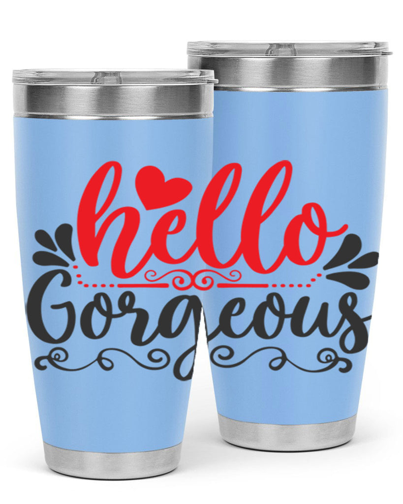 hello gorgeous Style 155#- make up- Tumbler