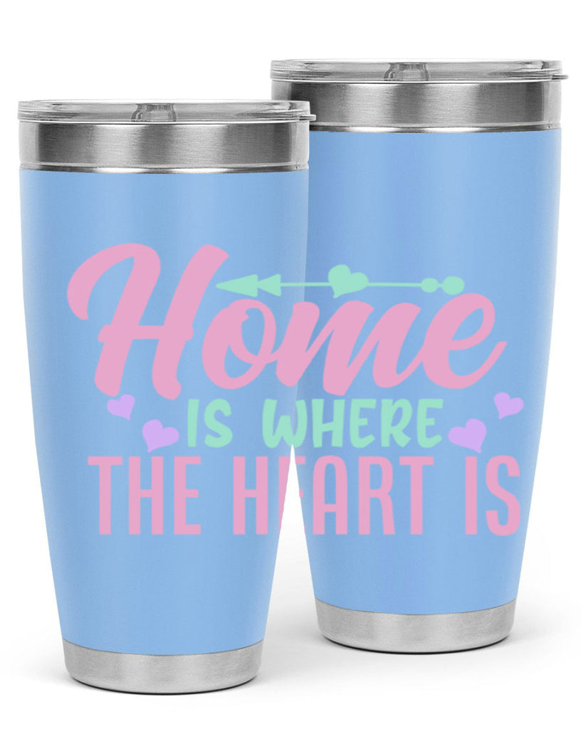 home is where the heart is 39#- home- Tumbler