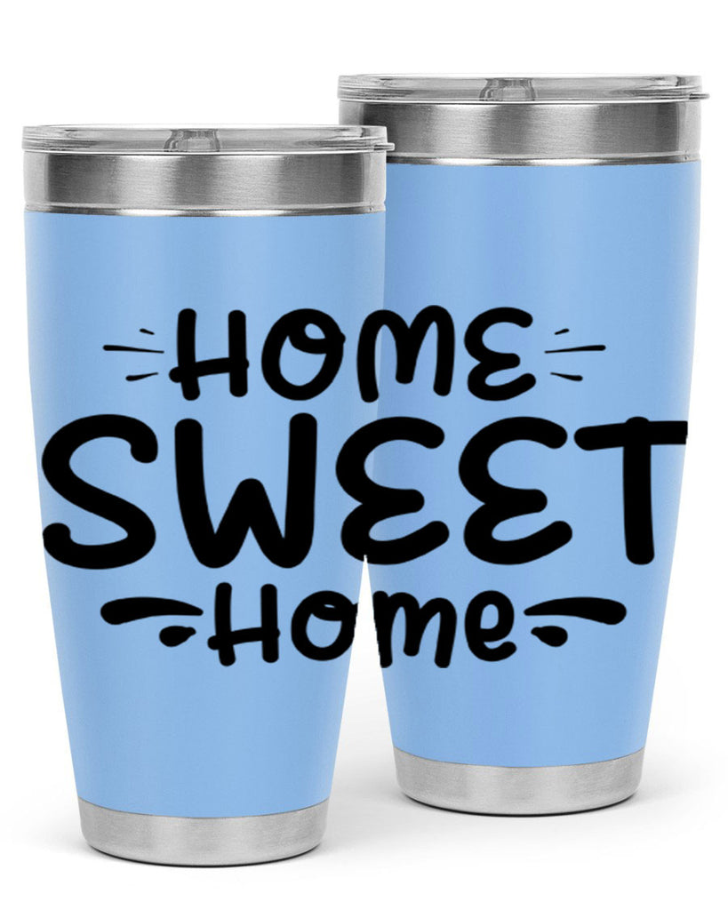 home sweet home 24#- home- Tumbler