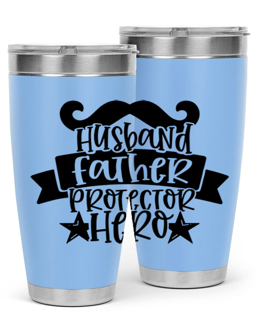 husband father protector hero 46#- fathers day- Tumbler