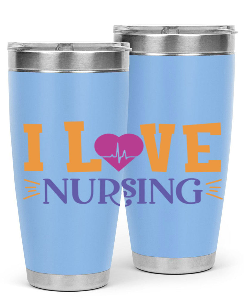 i love nursing Style 379#- nurse- tumbler