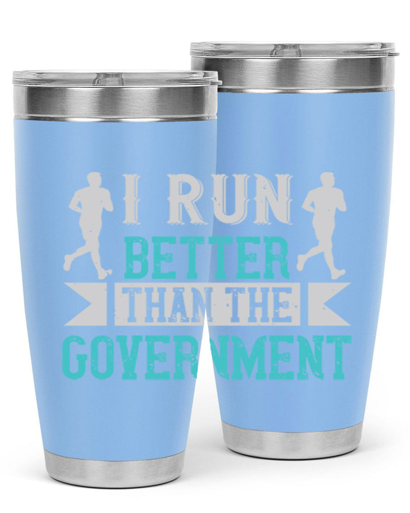 i run better than the government 39#- running- Tumbler