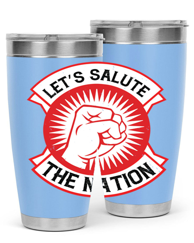 lets selut the nation Style 126#- Fourt Of July- Tumbler