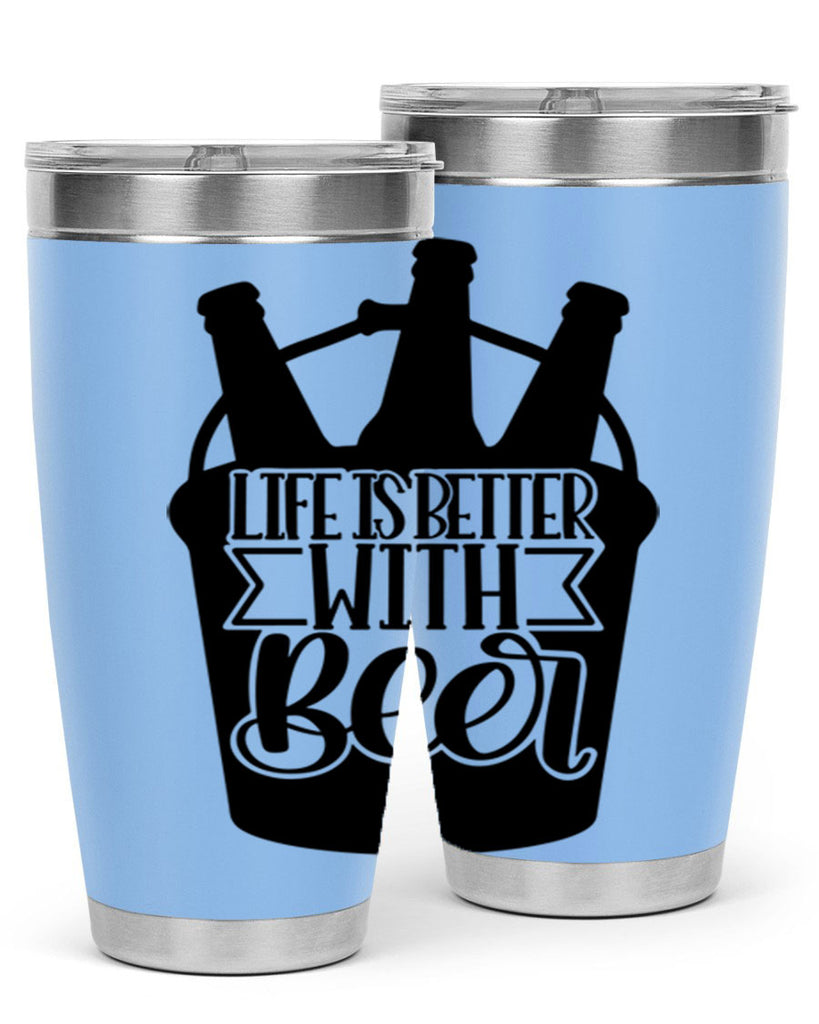life is better with beer 27#- beer- Tumbler
