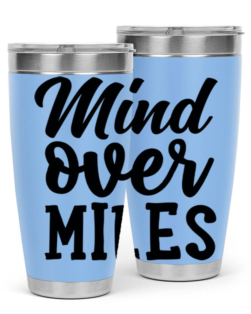 mind over miles 28#- gym- Tumbler