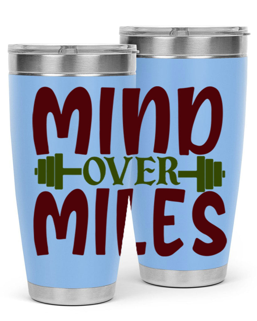 mind over miles 29#- gym- Tumbler