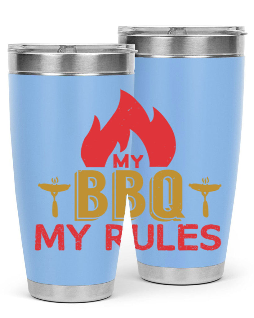 my bbq my ruless 21#- bbq- Tumbler