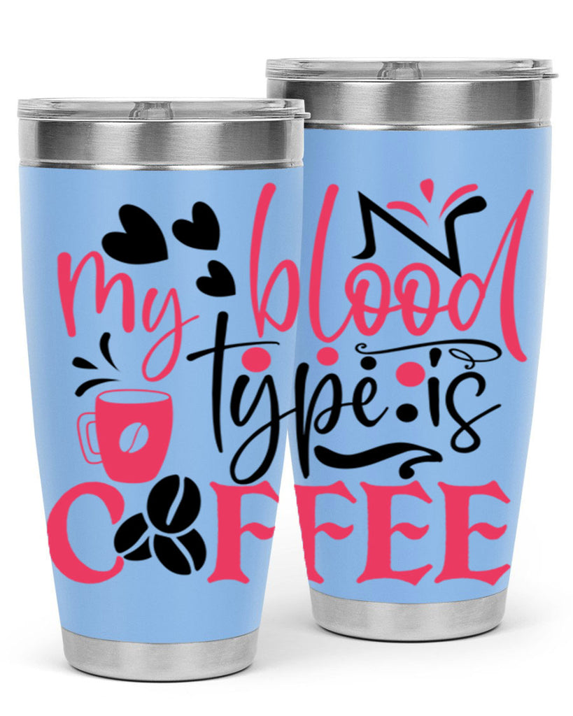my blood type is coffee Style 375#- nurse- tumbler