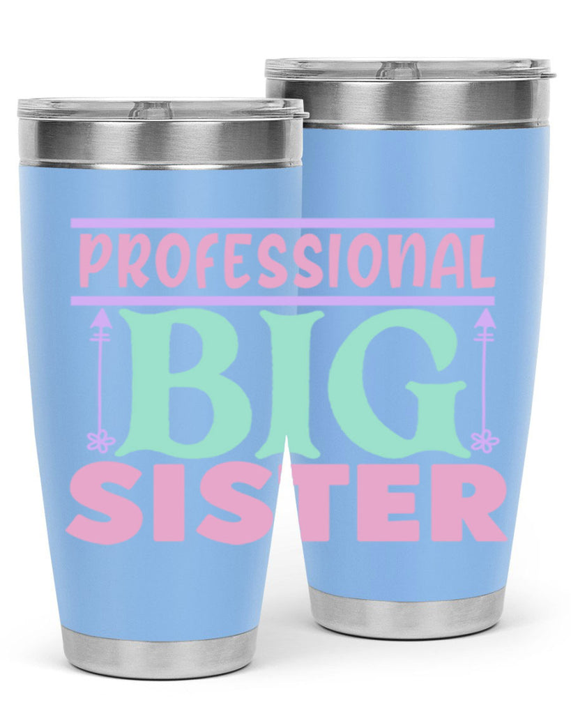 professional big sister Style 2#- baby- Tumbler