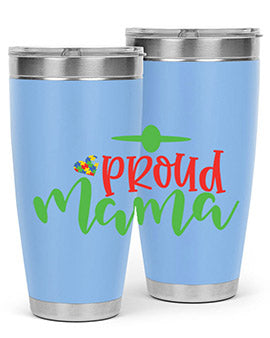 proud mama Style 38#- autism- Tumbler