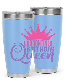 quarantined birthday queen Style 46#- corona virus- Tumbler