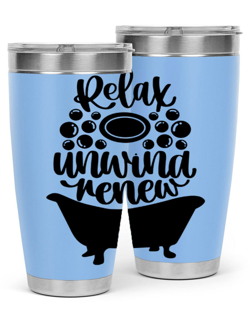 relax unwind renew 19#- bathroom- Tumbler