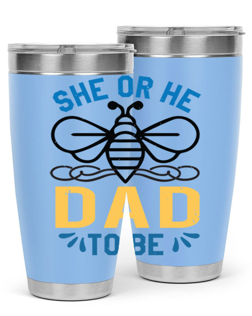 she or he dad to be Style 15#- baby shower- tumbler