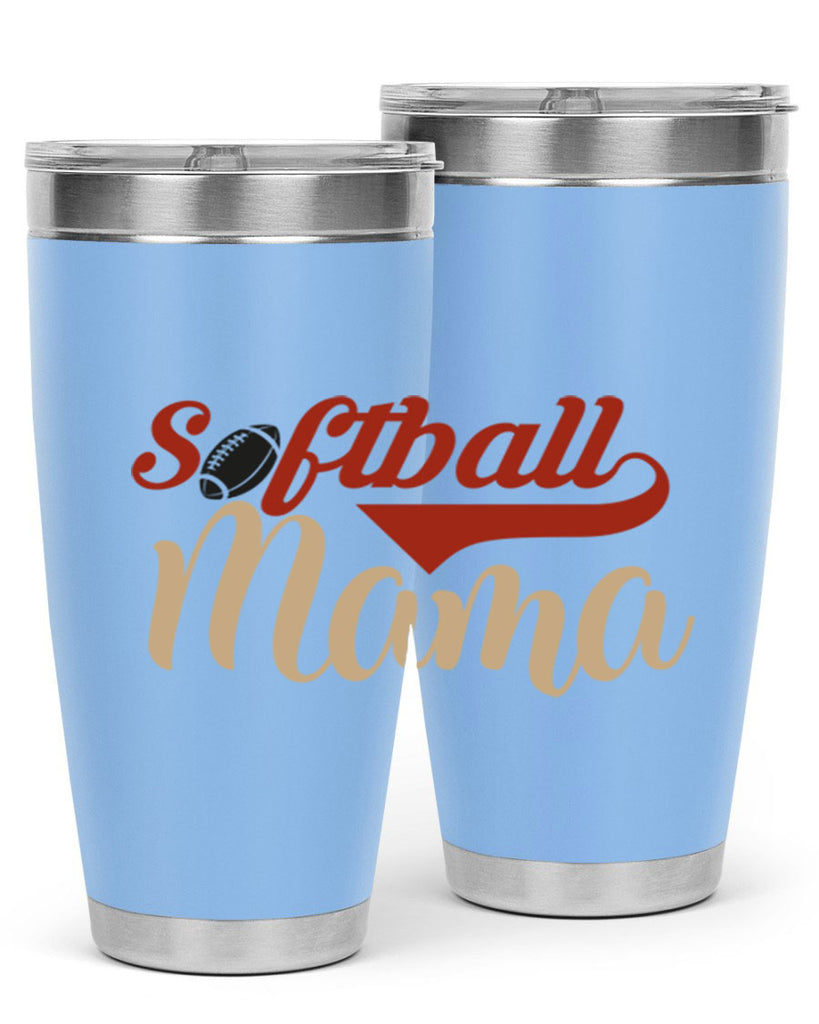 softball mama 2275#- softball- Tumbler