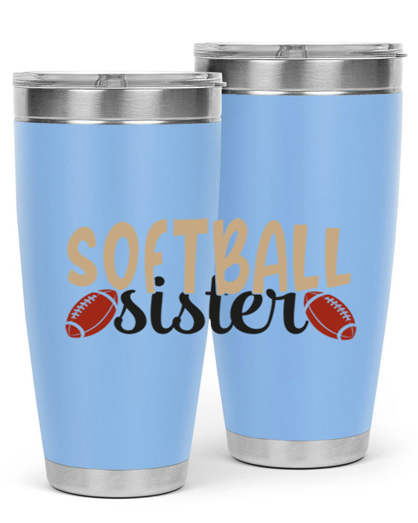 softball sister 2272#- softball- Tumbler