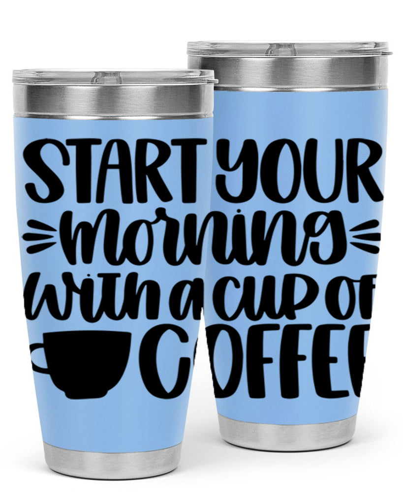 start your morning with 28#- coffee- Tumbler