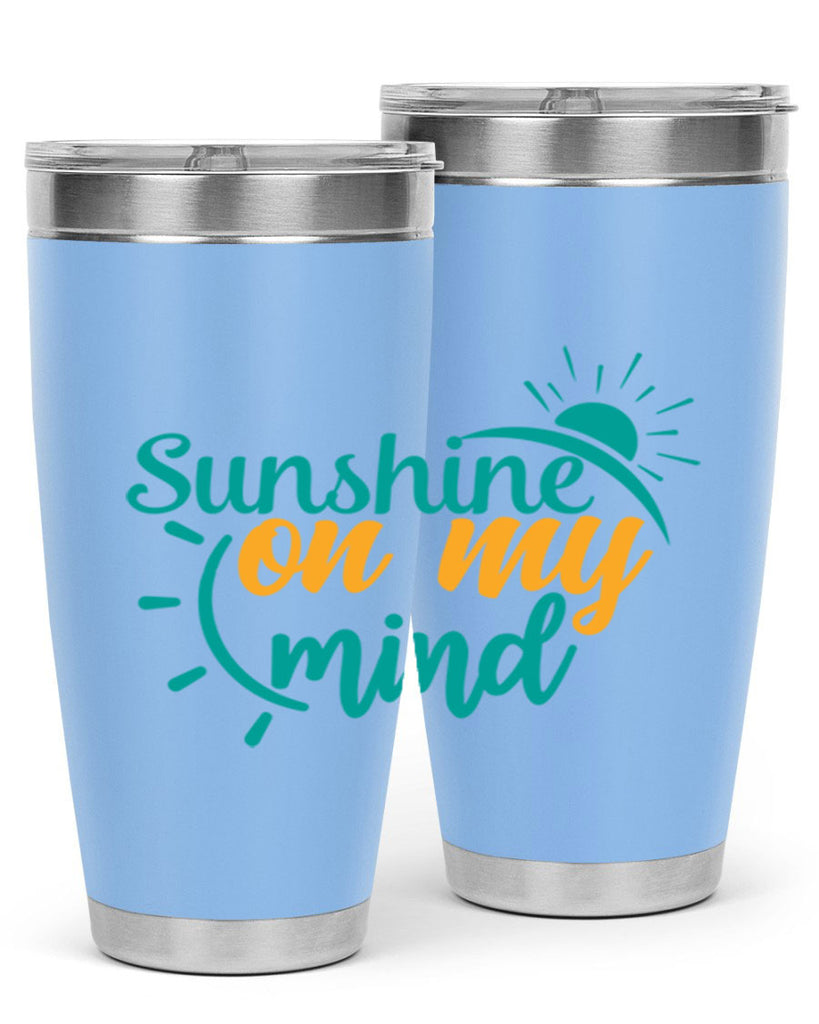 sunshine on my mind Style 72#- summer- Tumbler