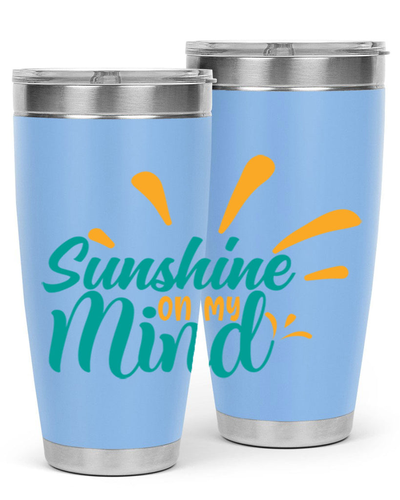 sunshine on my mind Style 74#- summer- Tumbler
