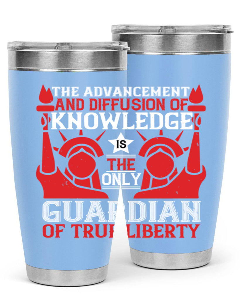 the advencement and diffusion of knowledge Style 190#- Fourt Of July- Tumbler