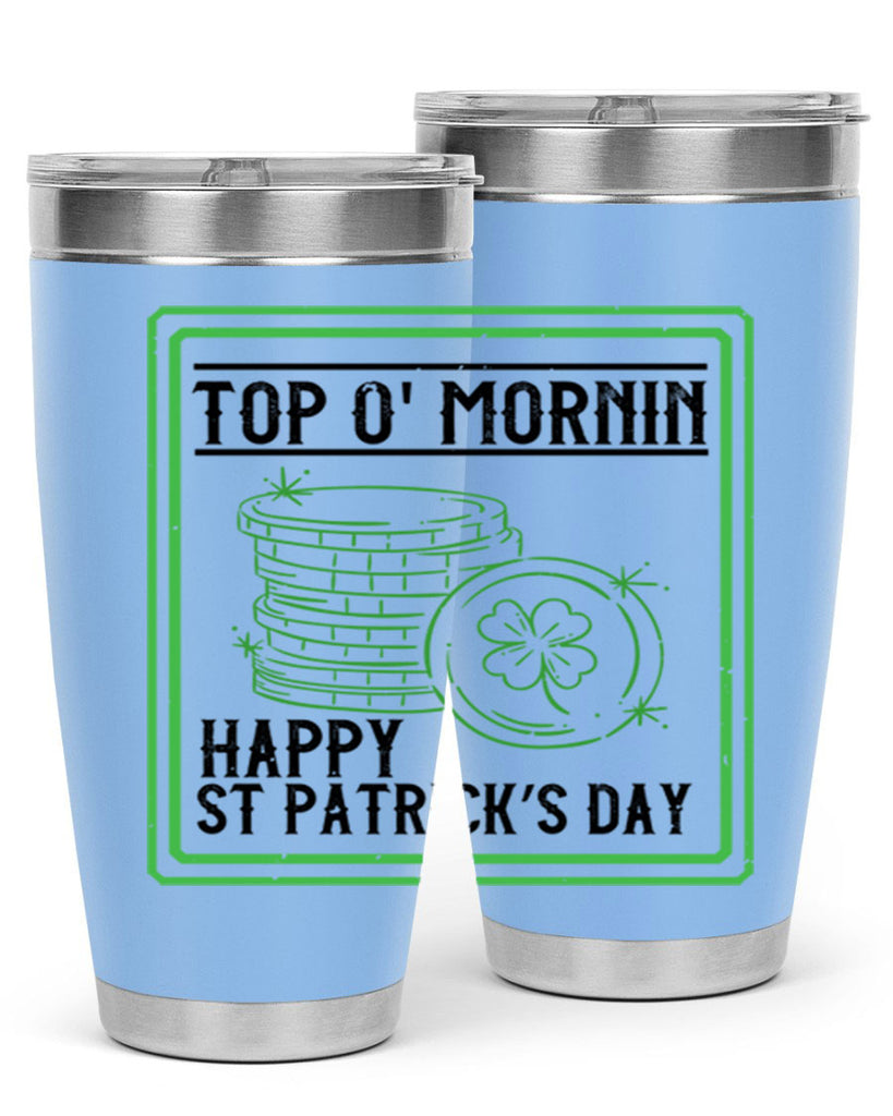 top o mornin happy st patrick’s day Style 8#- St Patricks Day- Tumbler