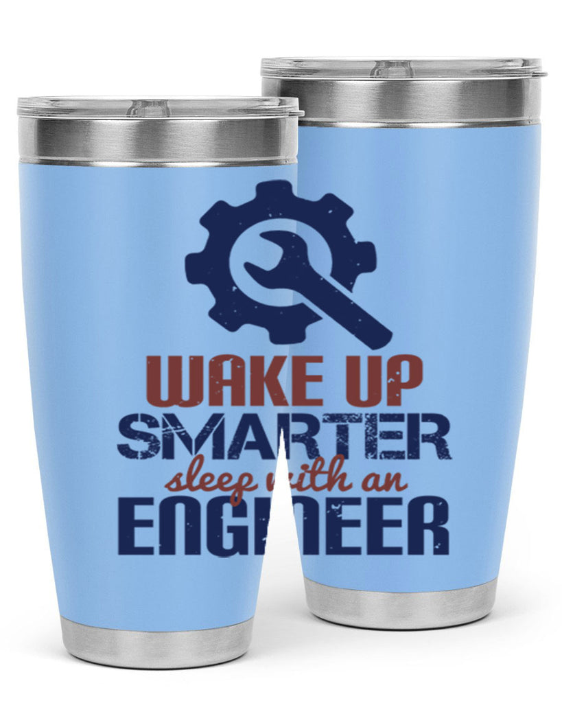wake up smarter sleep with an engineer Style 31#- engineer- tumbler