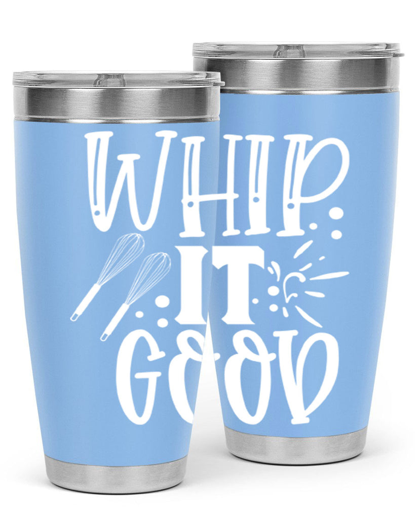 whip it good 20#- kitchen- Tumbler