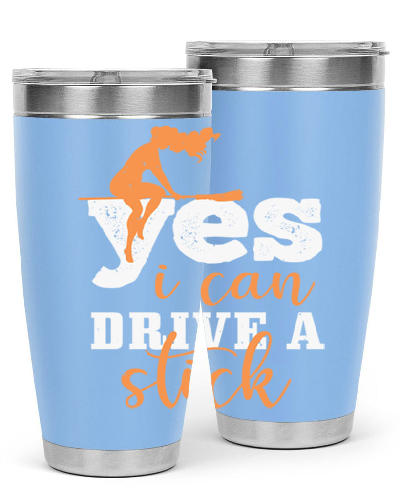 yesi can drive a stick 120#- halloween- Tumbler