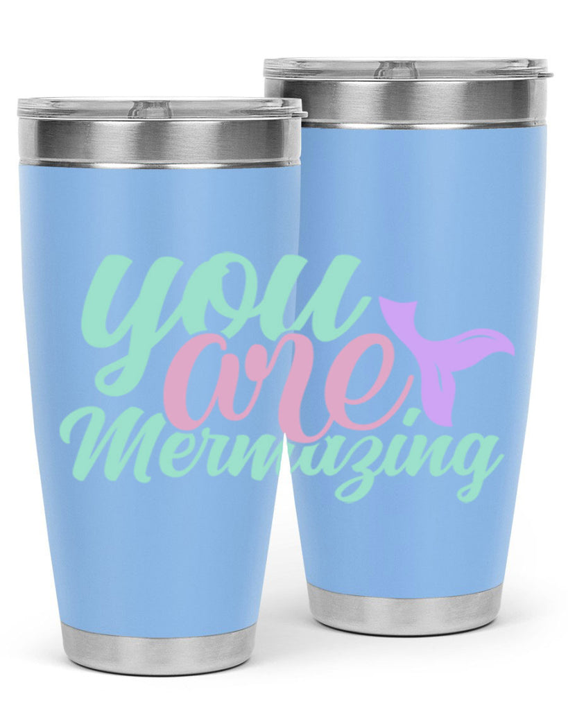 you are mermazing 9#- mermaid- Tumbler