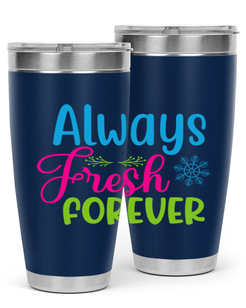 Always Fresh Forever 12#- winter- Tumbler