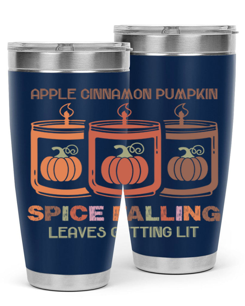 Apple Cinnamon Pumpkin Spice Falling Leaves Getting Lit 11#- fall- Tumbler