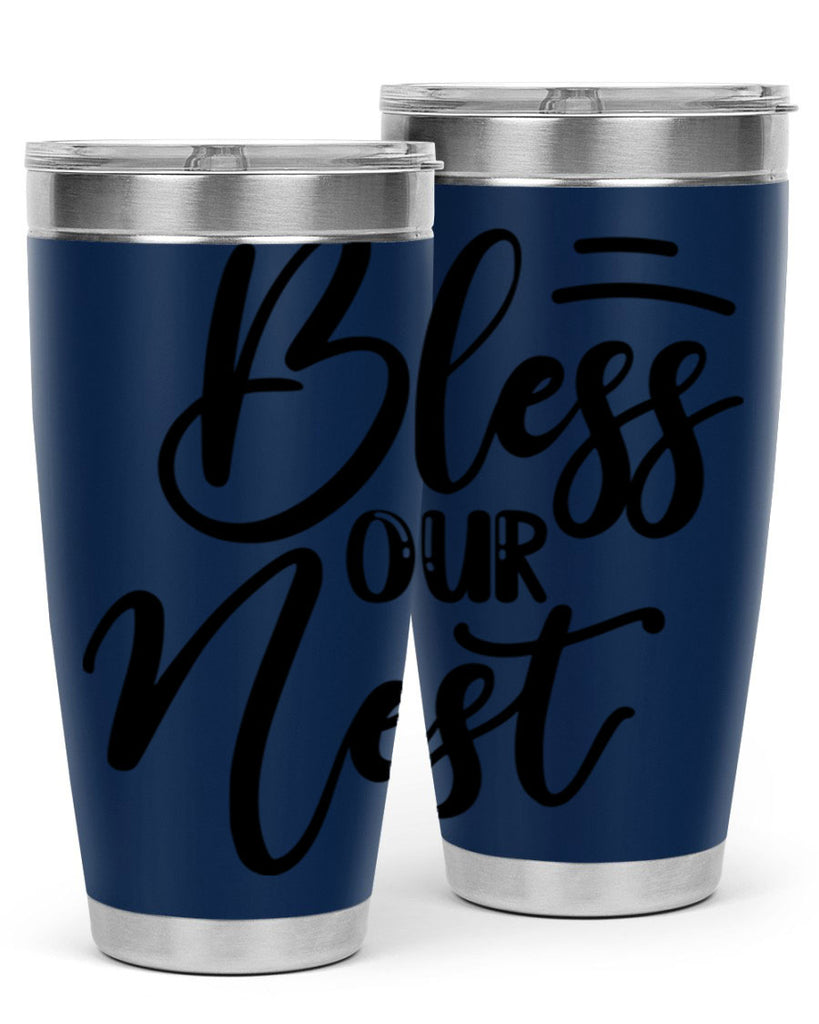 BLESS OUR NEST  69#- spring- Tumbler