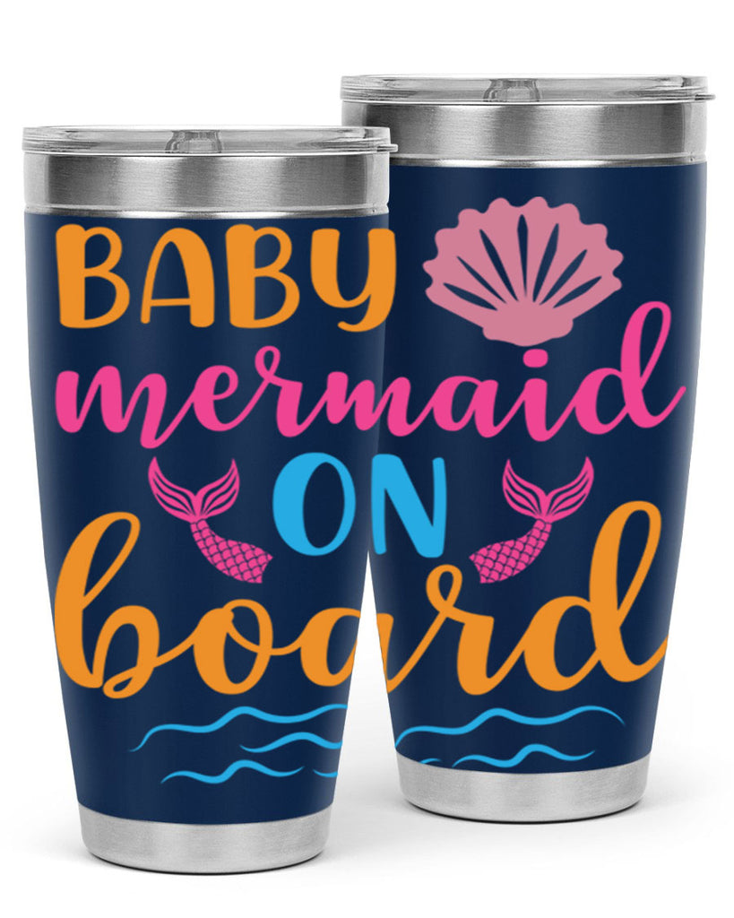 Baby Mermaid On Board 39#- mermaid- Tumbler