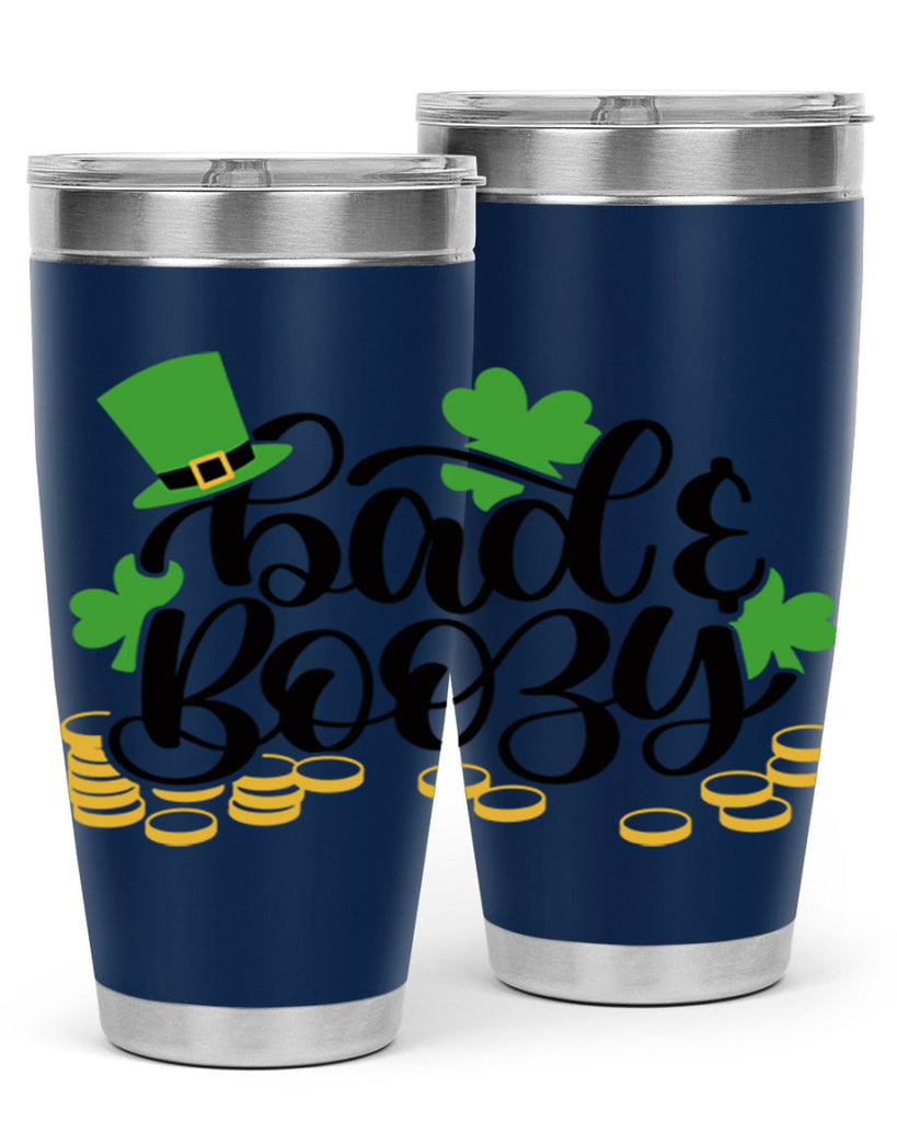 Bad Boozy Style 106#- St Patricks Day- Tumbler