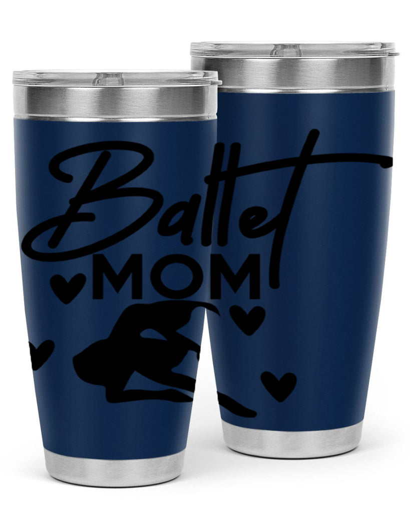 Ballet Mom 10#- ballet- Tumbler