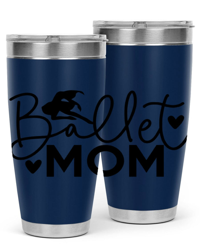 Ballet Mom 13#- ballet- Tumbler