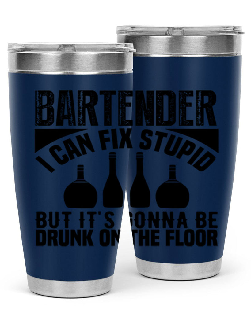 Bartender I can fix Style 9#- bartender- tumbler