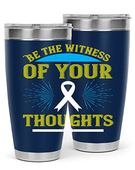 Be the witness of your thoughts Style 48#- self awareness- Tumbler