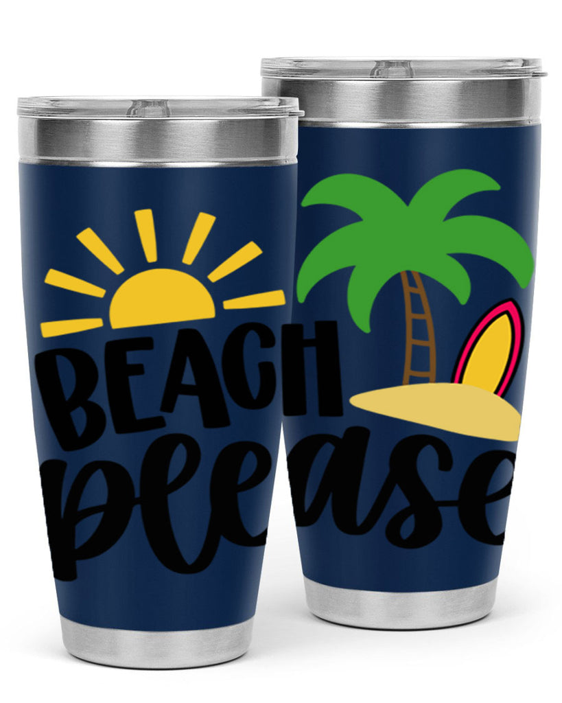 Beach Please Style 51#- summer- Tumbler