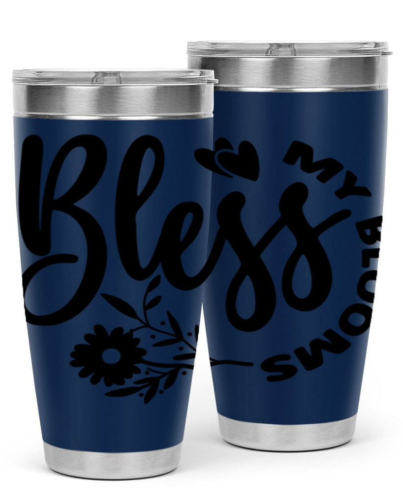 Bless My Blooms47#- spring- Tumbler