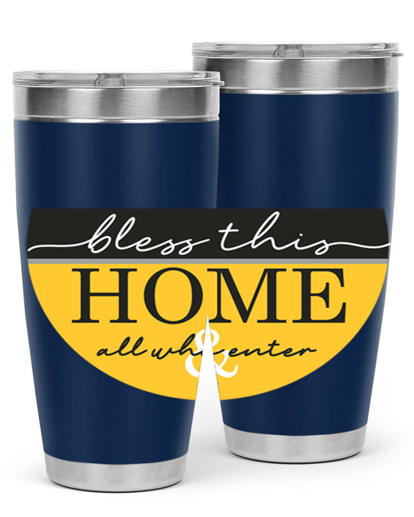 Bless this Home and all57#- spring- Tumbler
