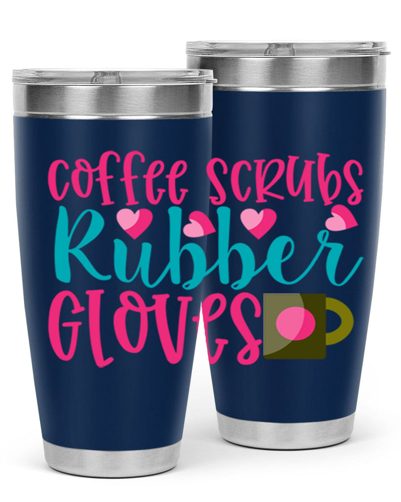 Coffee Scrubs Rubber Gloves Style 391#- nurse- tumbler