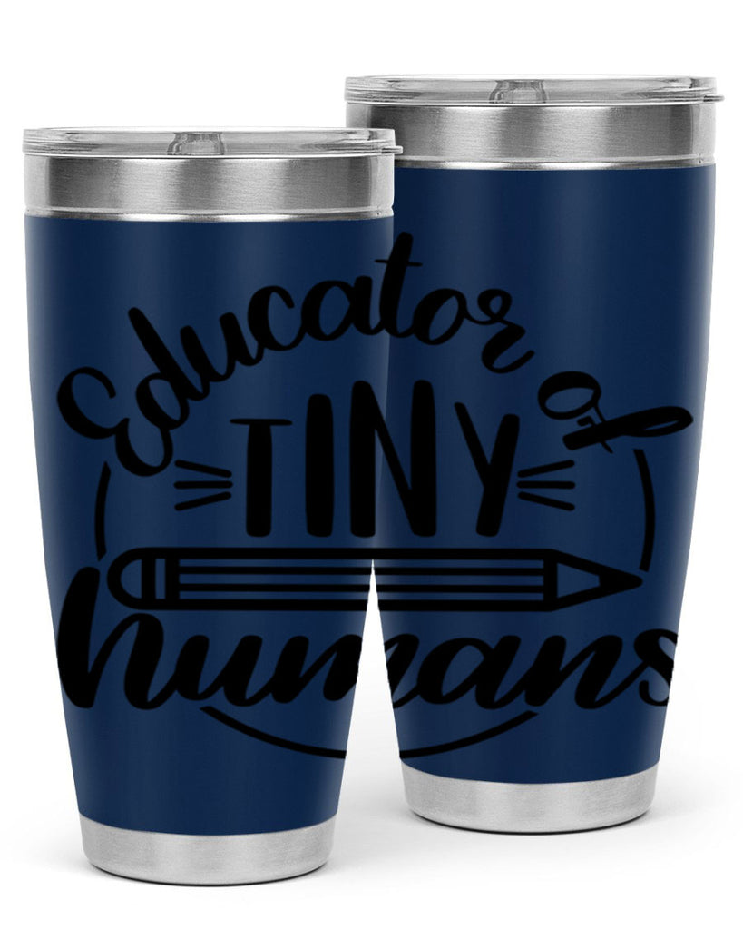 Educator Of Tiny Humans Style 76#- teacher- tumbler